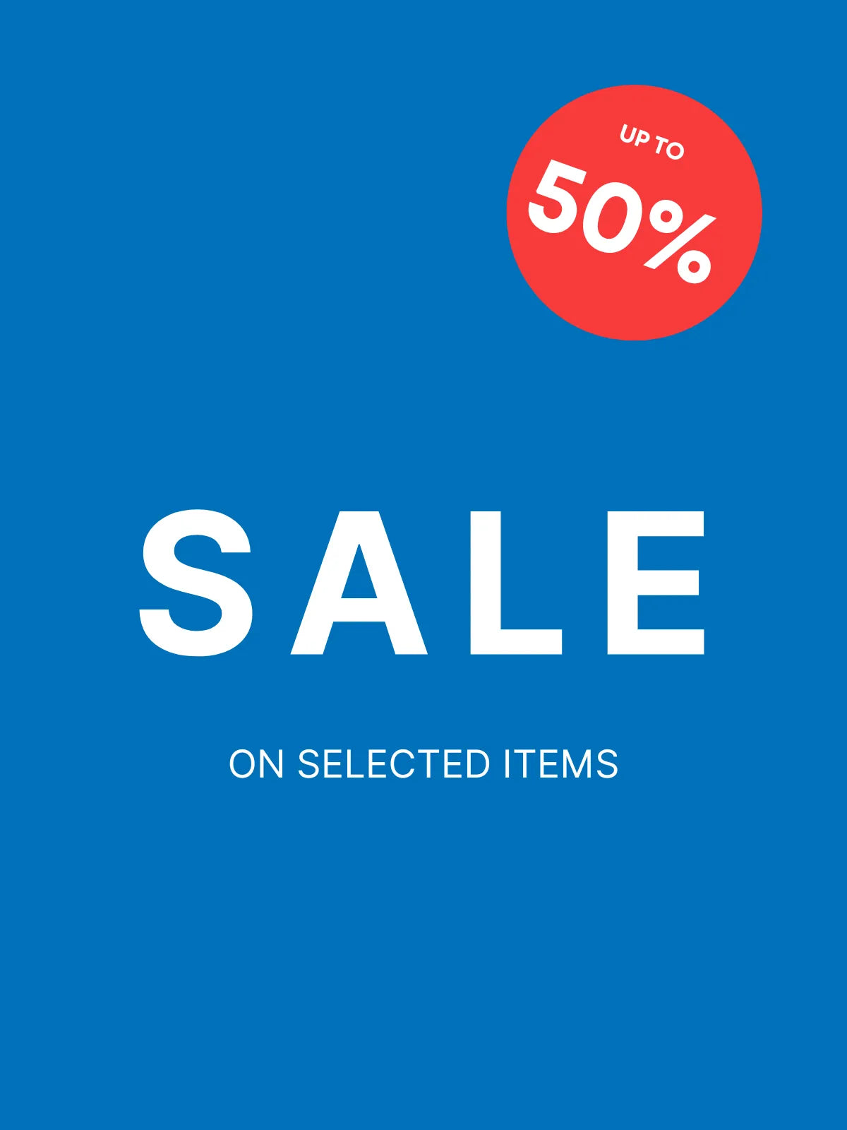 Blue tile with white lettering: SALE ON SELECTED ITEMS